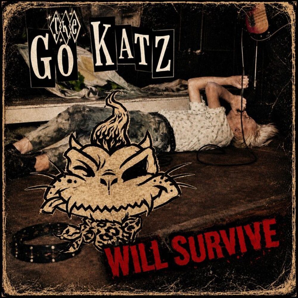 The Go-Katz - The Go Katz Will Survive  CD